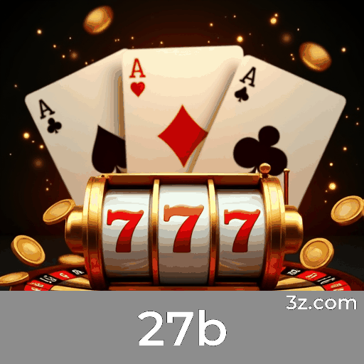 27b: Plataforma de Cassino Seguro e Premiado